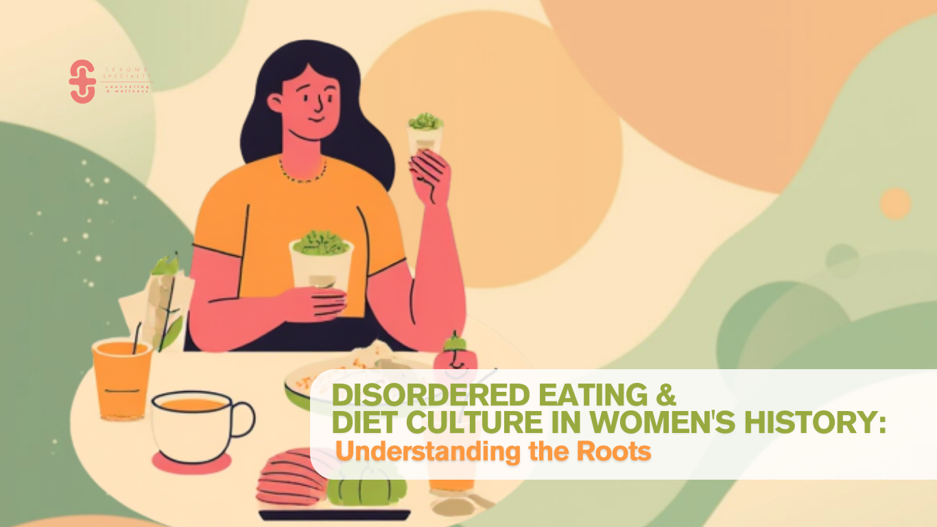 Disordered Eating and Diet Culture in Women’s History