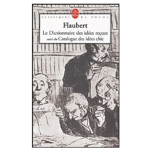 Dictionnaire des idées reçues de Gustave Flaubert.jpg