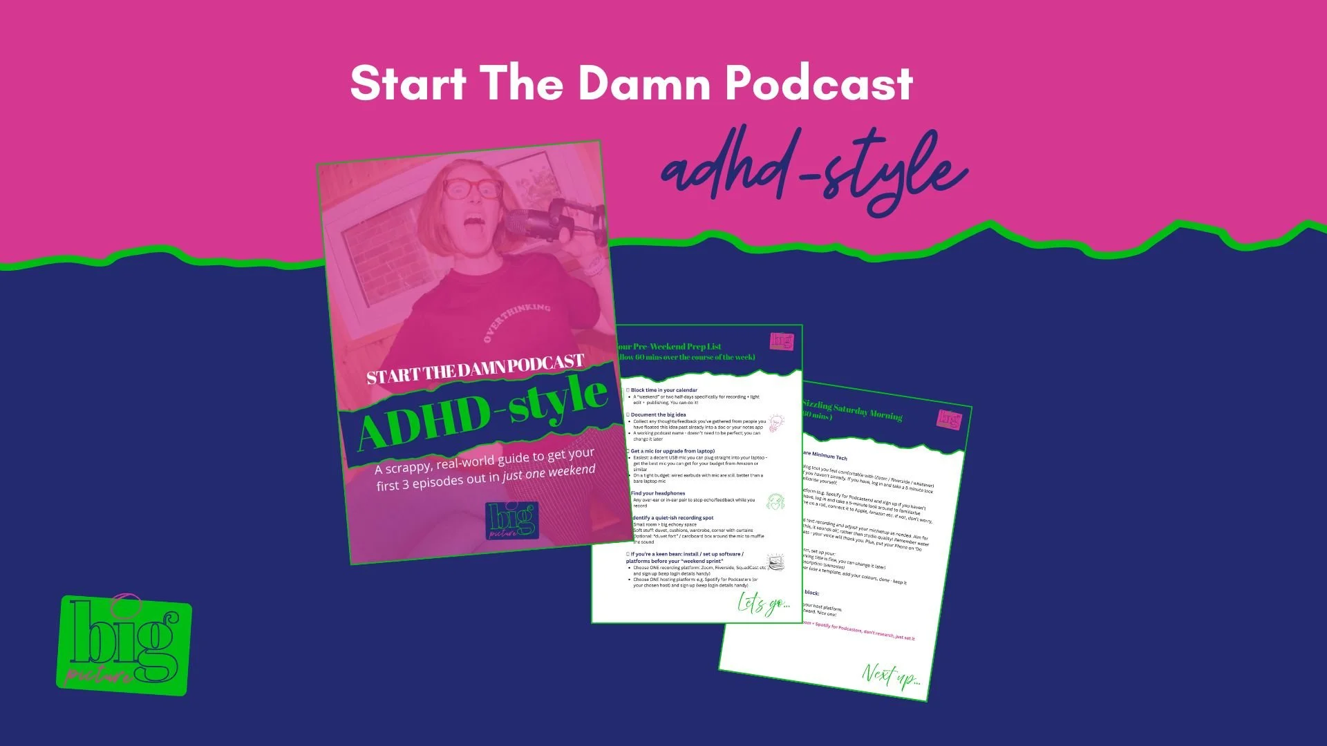 Start The Damn Podcast, ADHD-style