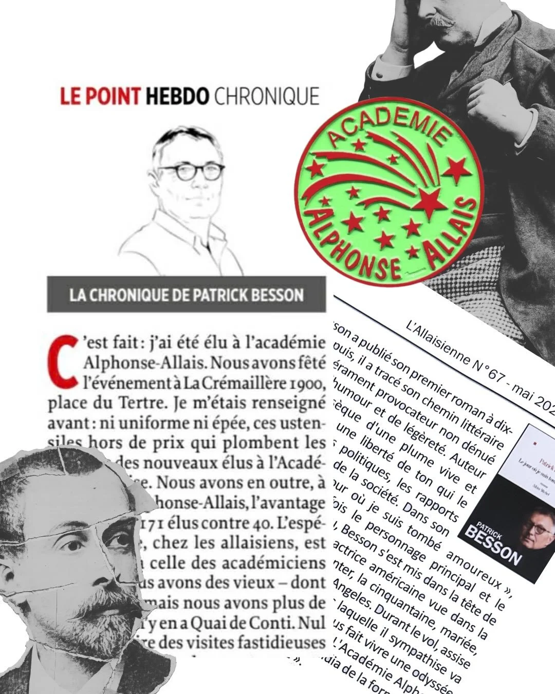 Patrick Besson &agrave; l&rsquo;Acad&eacute;mie Alphonse Allais

Dans la rubrique &laquo; Allais l&rsquo;eut lu &raquo; de L&rsquo;Allaisienne n&deg;67 (mai 2026), Jean-G&eacute;rard Gabriau consacre une chronique au dernier roman de Patrick Besson, 