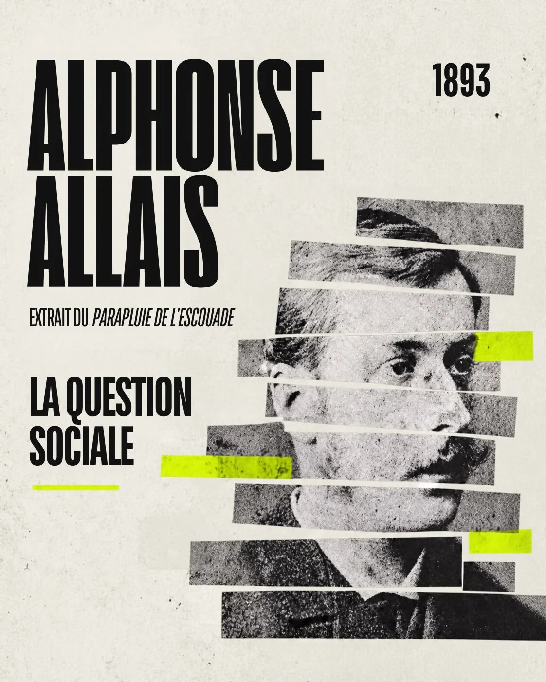 ALLAIS PR&Eacute;SIDENT ! 🇫🇷

Inflation, d&eacute;bats sur la r&eacute;partition des richesses, justice sociale... Et si la solution se trouvait dans ce texte publi&eacute; en 1893 ?

Dans cette chronique surprenante, Alphonse Allais raconte commen