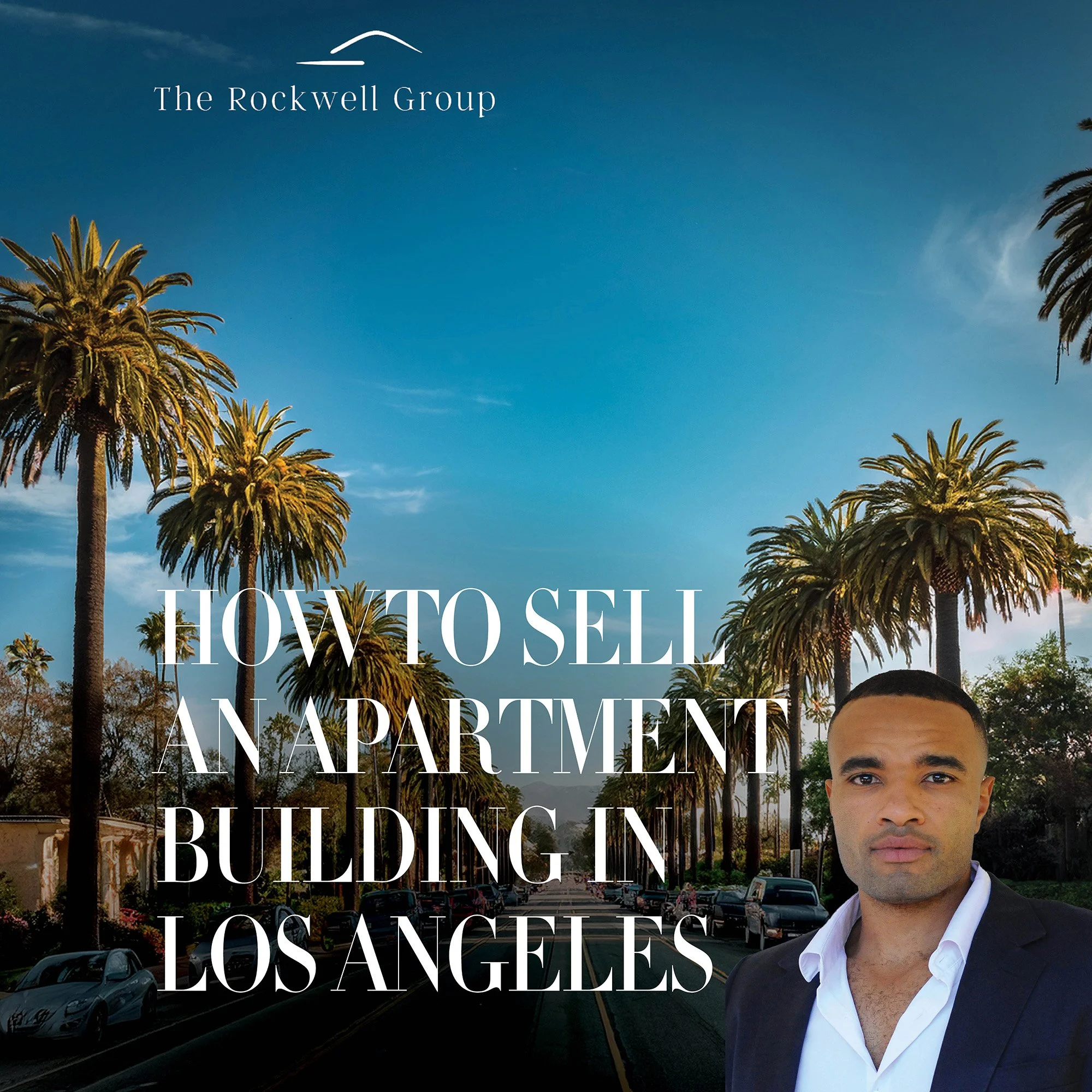 How to Sell an Apartment Building in Los Angeles&nbsp;