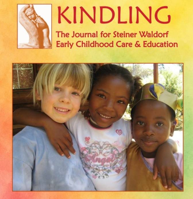 KINDLING: The Journal for Steiner Waldorf Early Childhood