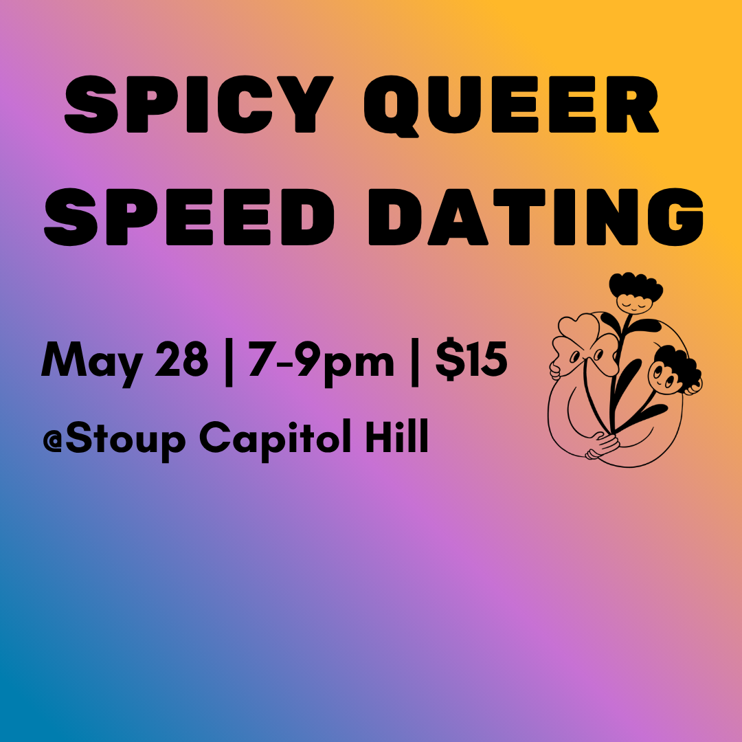 Spicy Queer Speed Dating | May 28, 2026