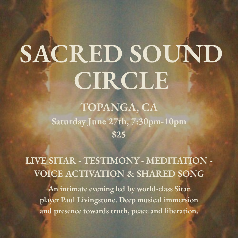 Sacred Sound Circle: Live Sitar + Group Healing Transmission