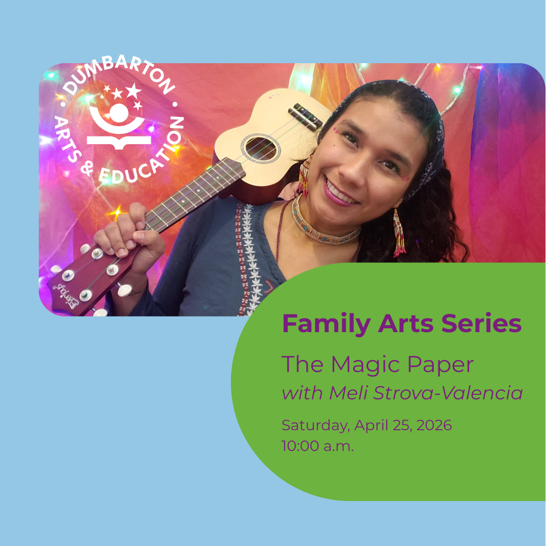 Family Arts Series "The Magic Paper" with Meli Strova-Valencia