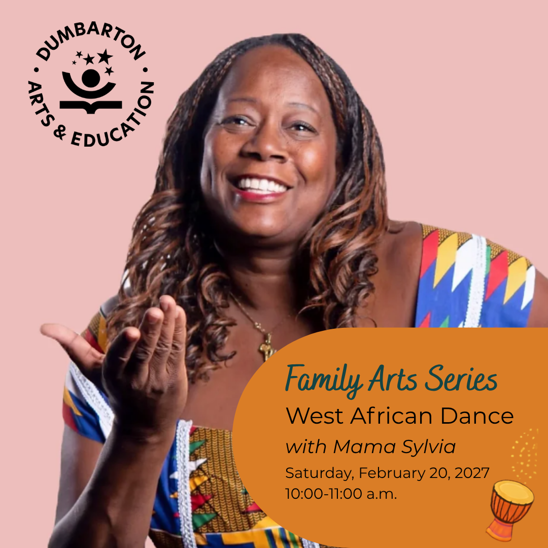 Family Arts Series-“West African Dance” with Mama Sylvia