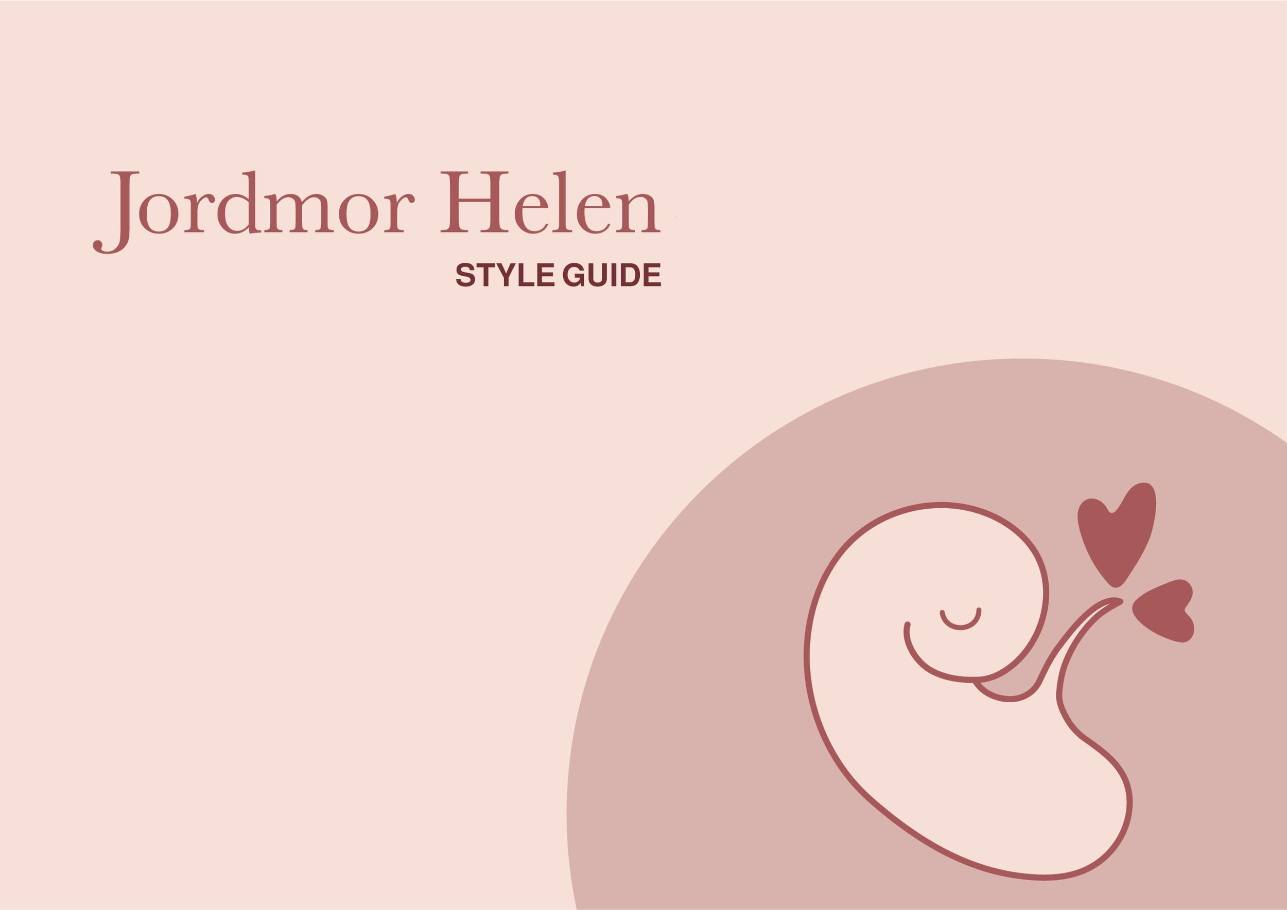 Omslagsdesign for Jordmor Helen stilguide med enkel tegning av en foster med to hjerter på en rosa bakgrunn av Grafisk designer Ronja Maria Falch.
