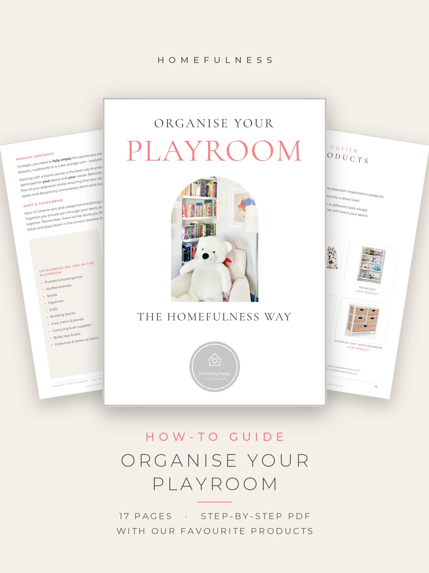 Cover of Organise Your Playroom the Homefulness Way, a 17-page how-to guide, with two pages from the guide behind it