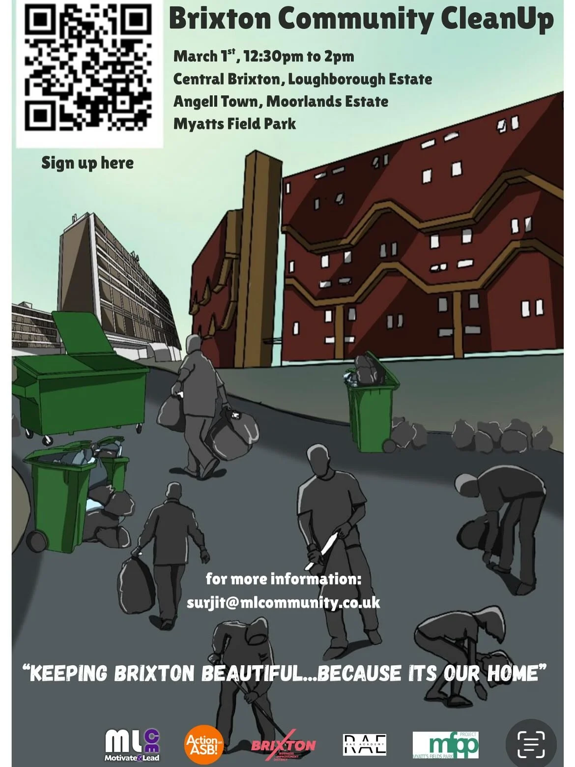 Brixton Community Clean-Up 
A youth-led day of action bringing our community together to care for the place we call home.

1st March
12:30&ndash;2pm
Central Brixton, Loughborough Estate, Angell Town, Moorlands Estate &amp; Myatts Field Park

Sign up 