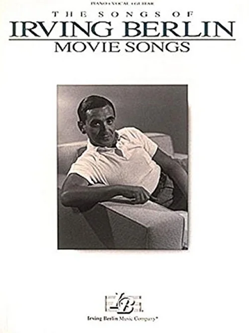 Irving Berlin - Movie Songs