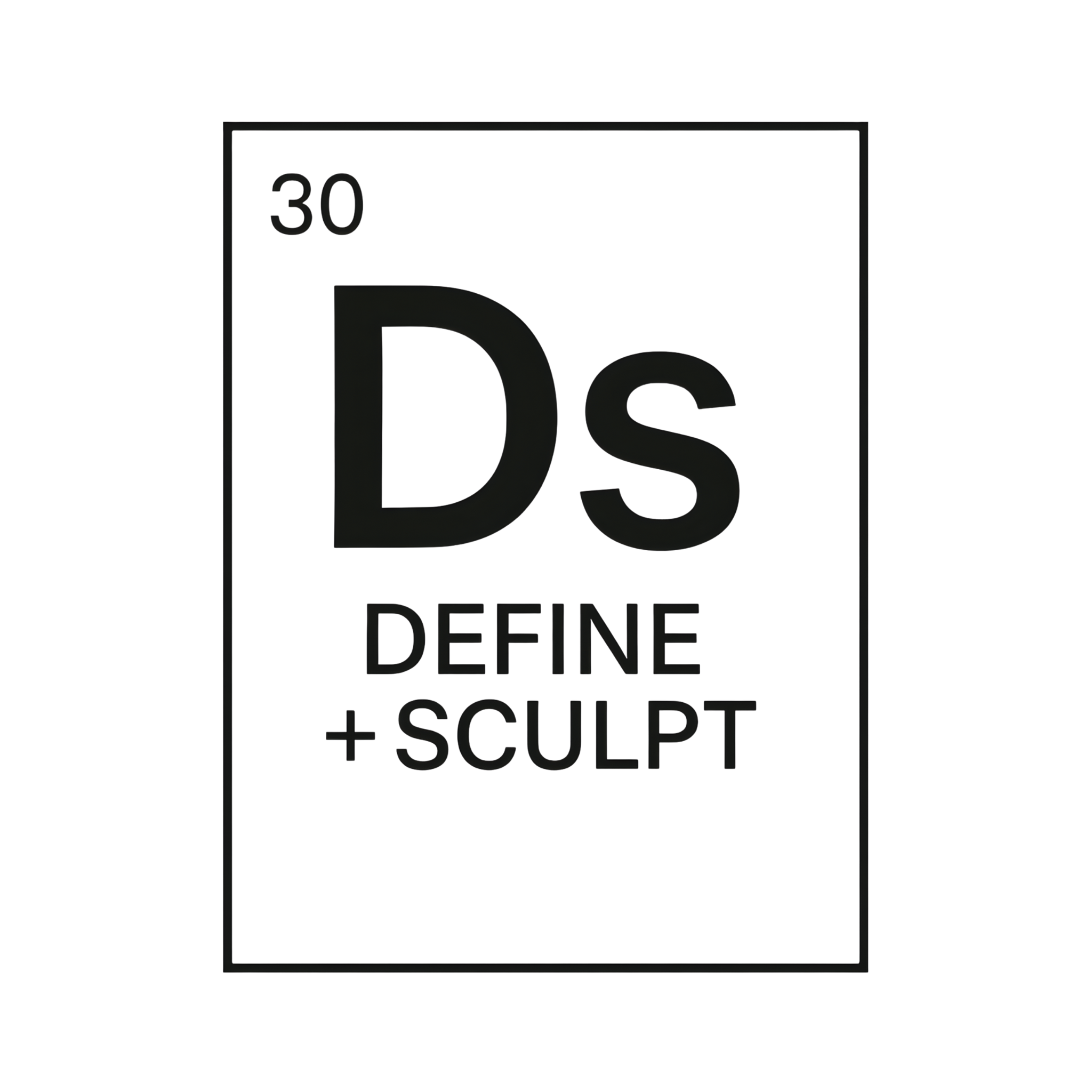 DEFINE + SCULPT