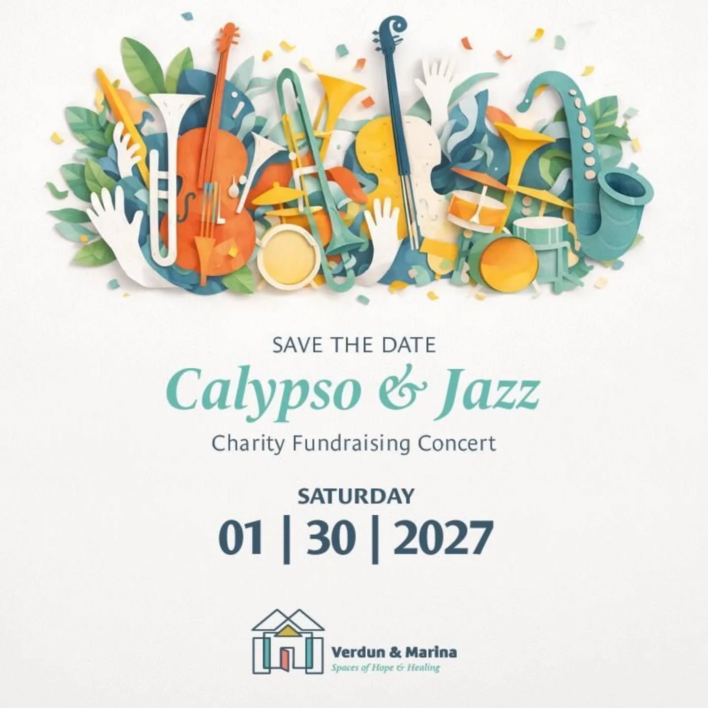 🎶 Good music. Great cause. Save the date, Calypso &amp; Jazz Charity Fundraising Concert, Saturday January 30, 2027.