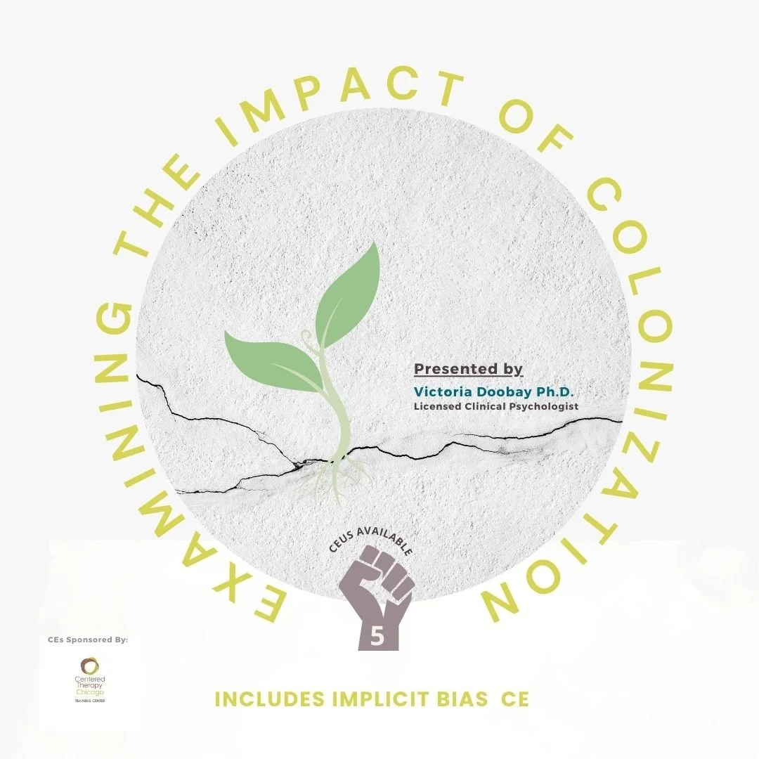 Examining The Impact of Colonization on Mental Health Practices
