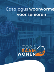 Catalogus woonvormen voor senioren gelanceerd