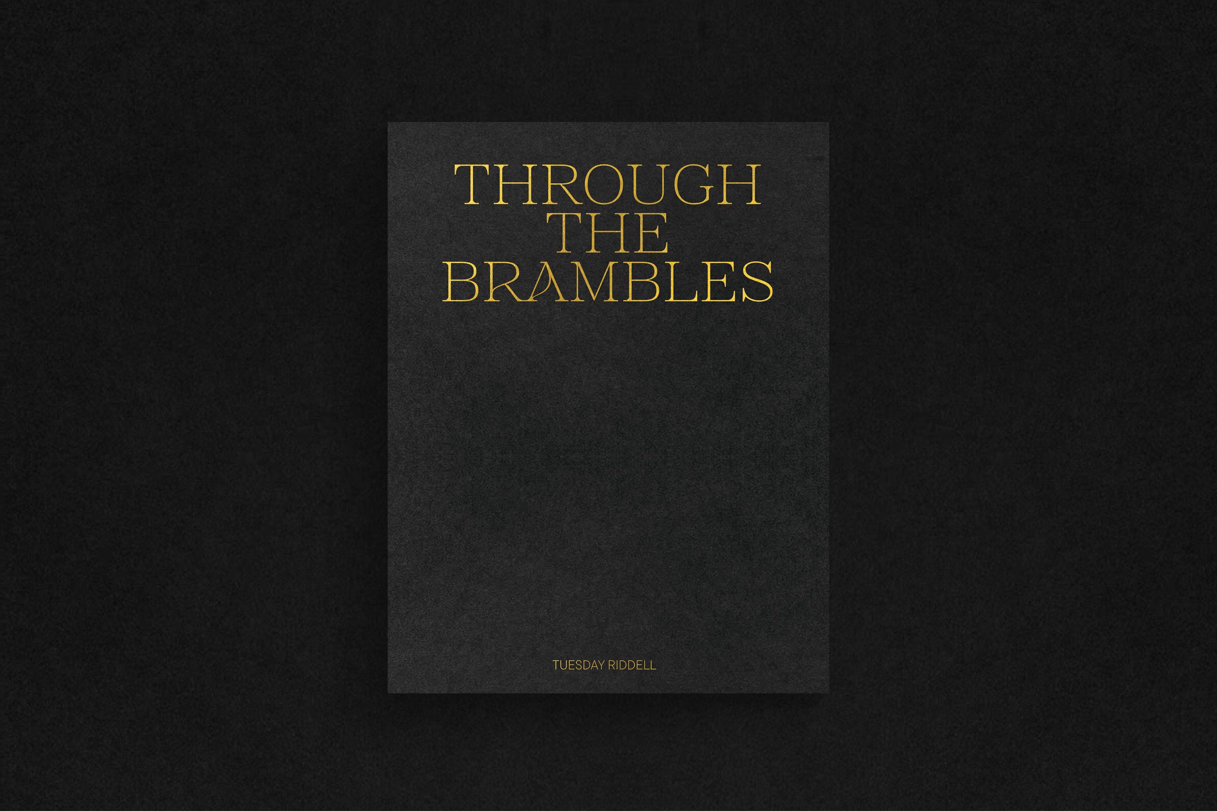 Through The Brambles - Tuesday Riddell