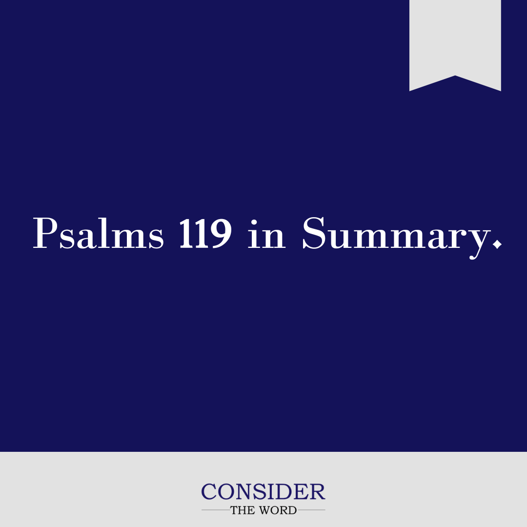 Psalms 119 in Summary.