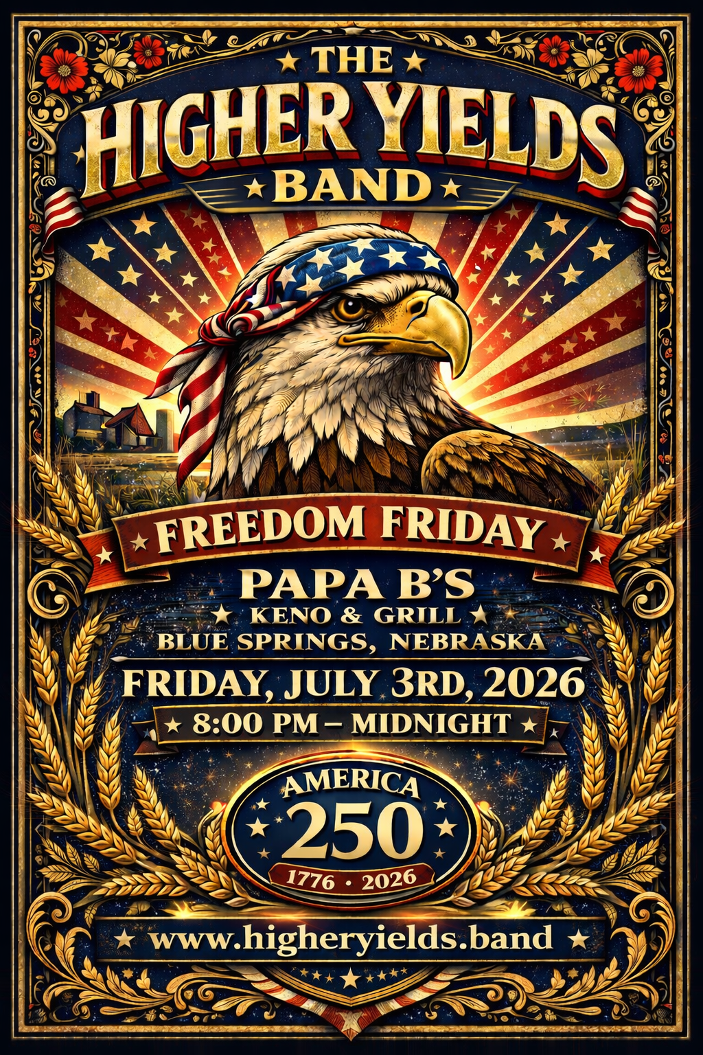 Freedom friday with the higher yields band at papa b’s 