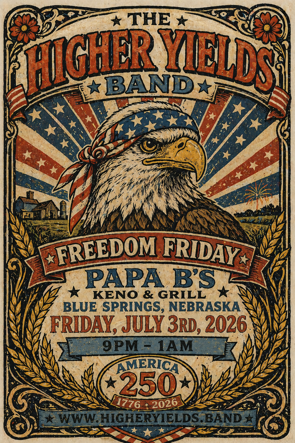Freedom friday with the higher yields band at papa b’s 