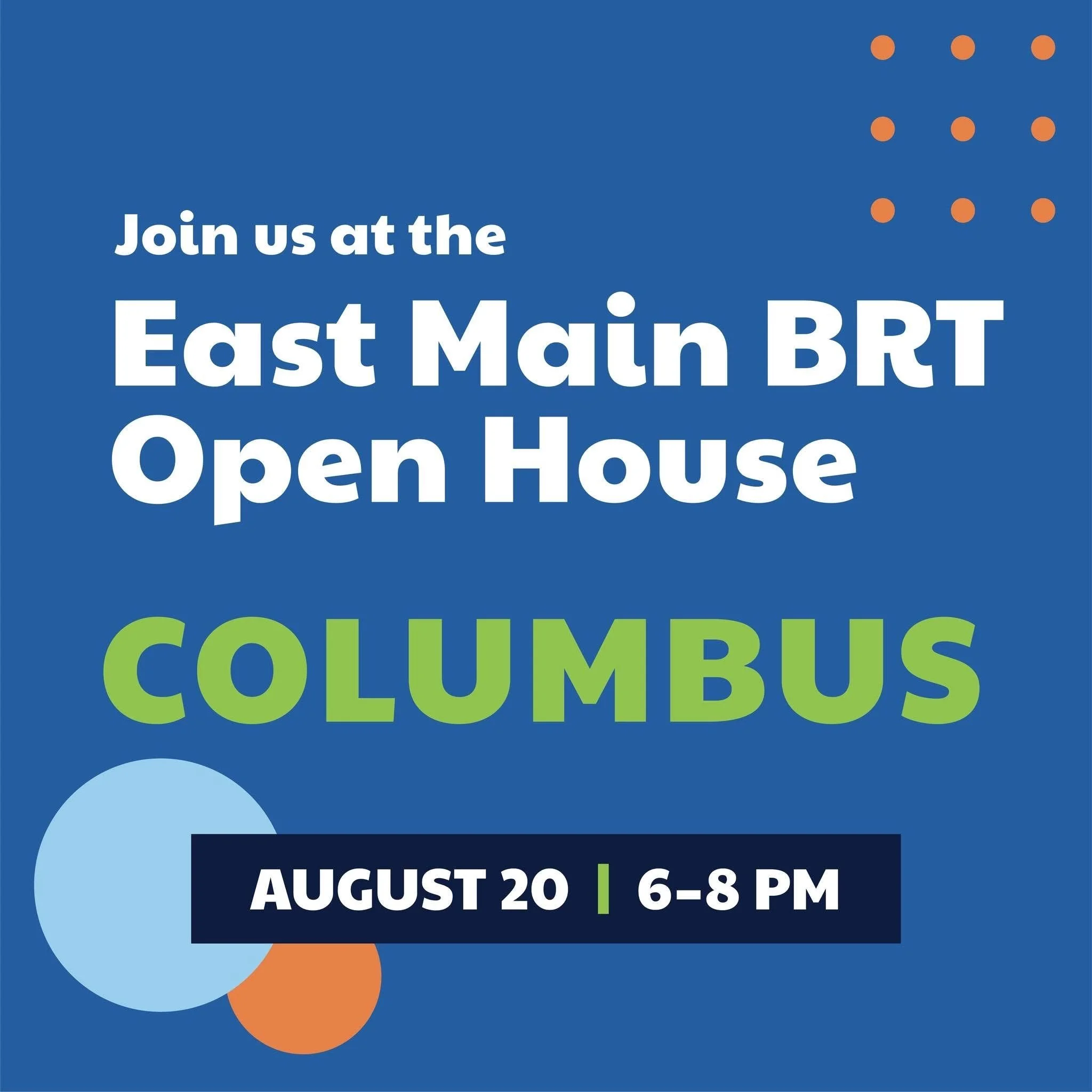 Columbus East Main BRT Community Open House