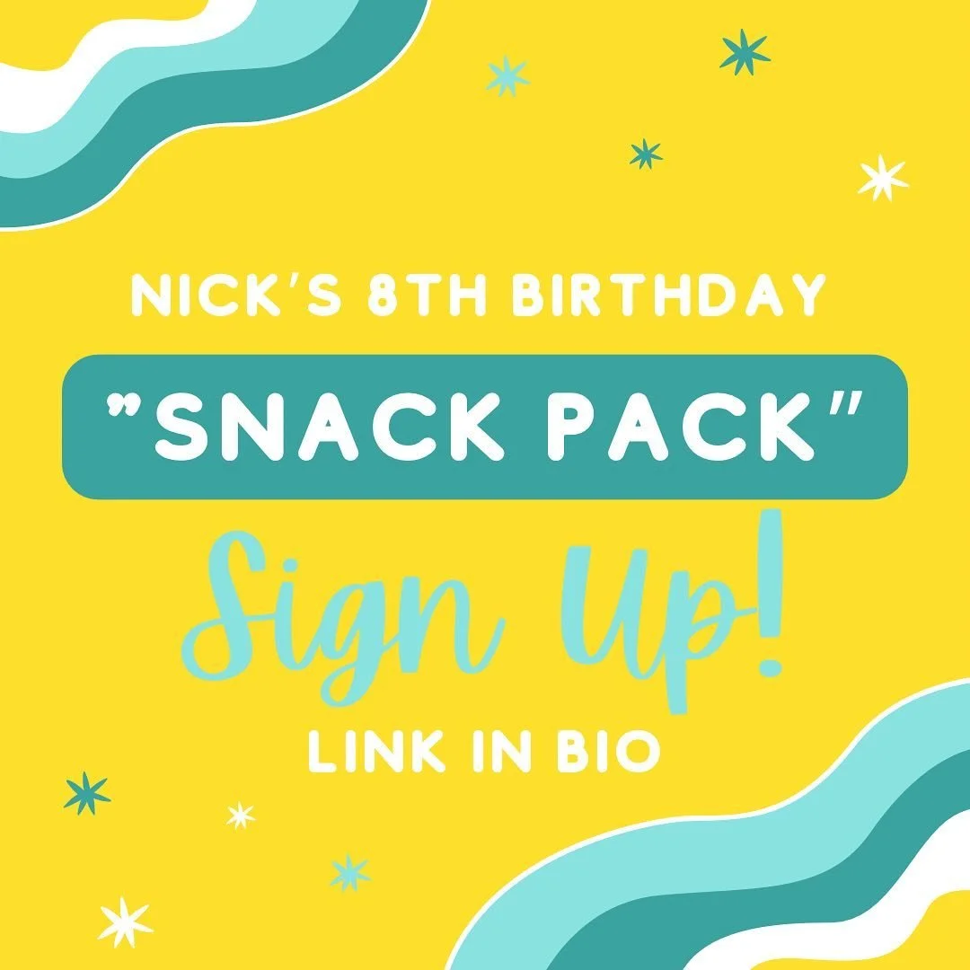 In honor of Nick’s 8th birthday TODAY, we are excited to announce that 80 “Snack Packs” are available to be mailed! 🥳🥳
To snag your “Snack Pack”, sign up using the link in our bio titled “Snack Pack Sign Up Link