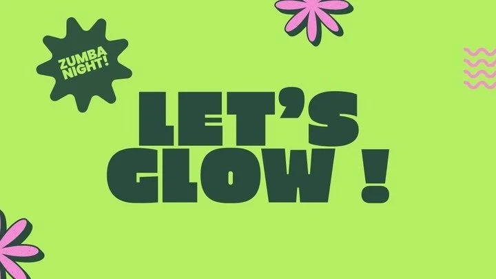 Let's Glow! Ladies Zumba Night