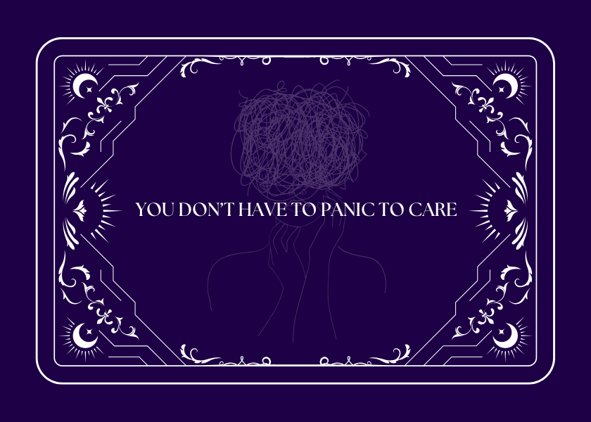 you don't have to panic to care