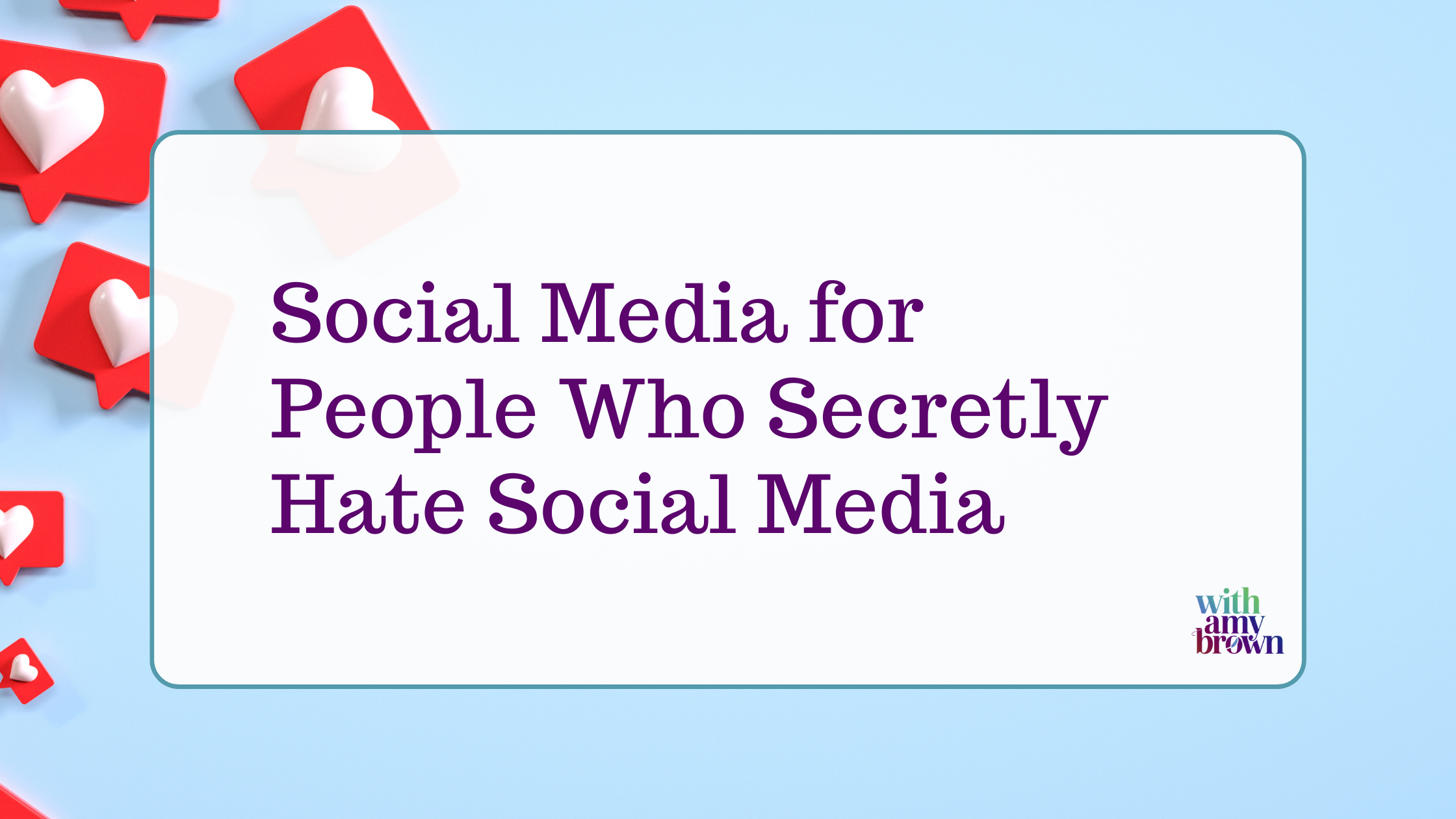 Social Media for People Who Secretly Hate Social Media