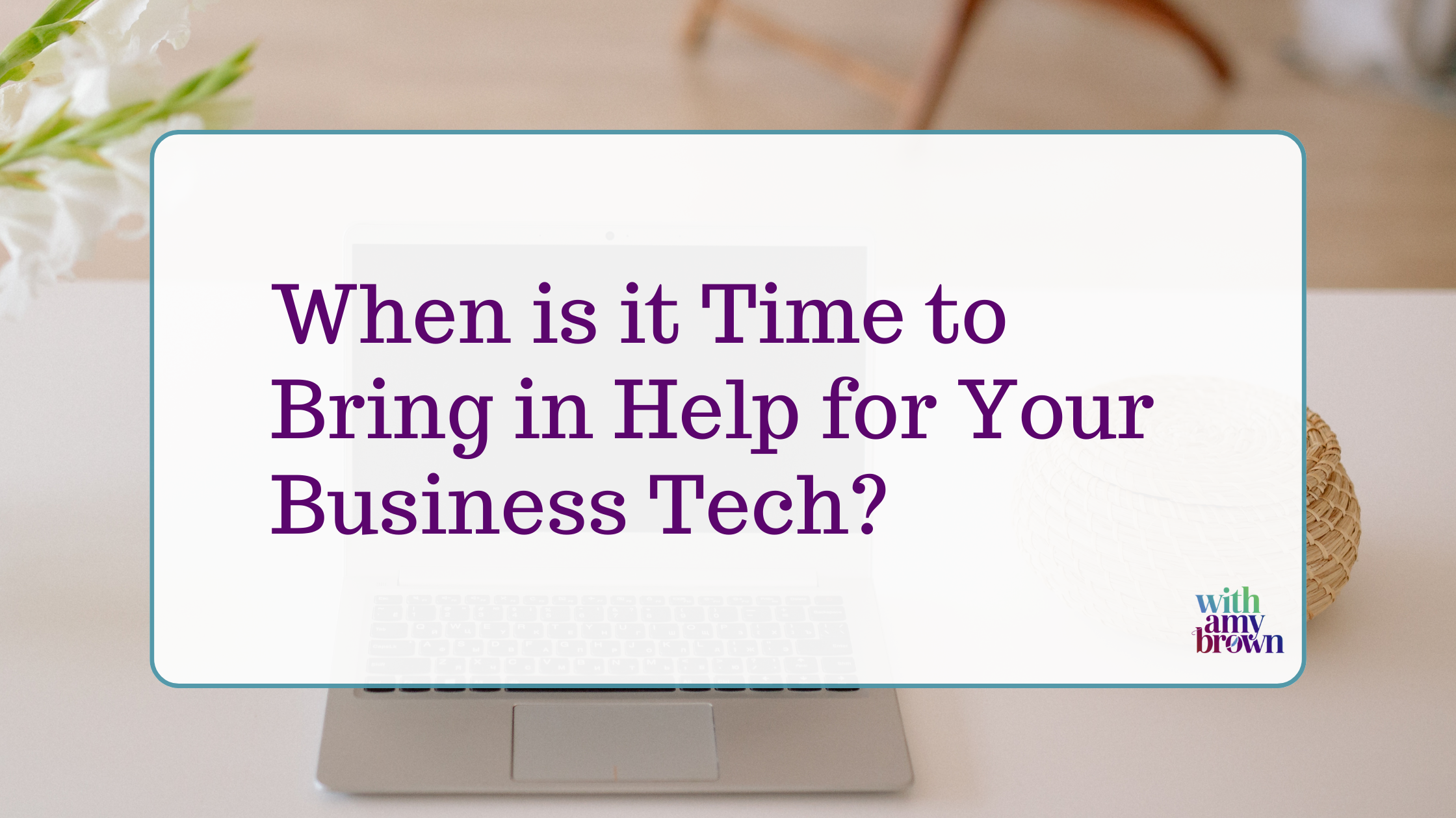 When is it Time to Bring in Help for Your Business Tech?