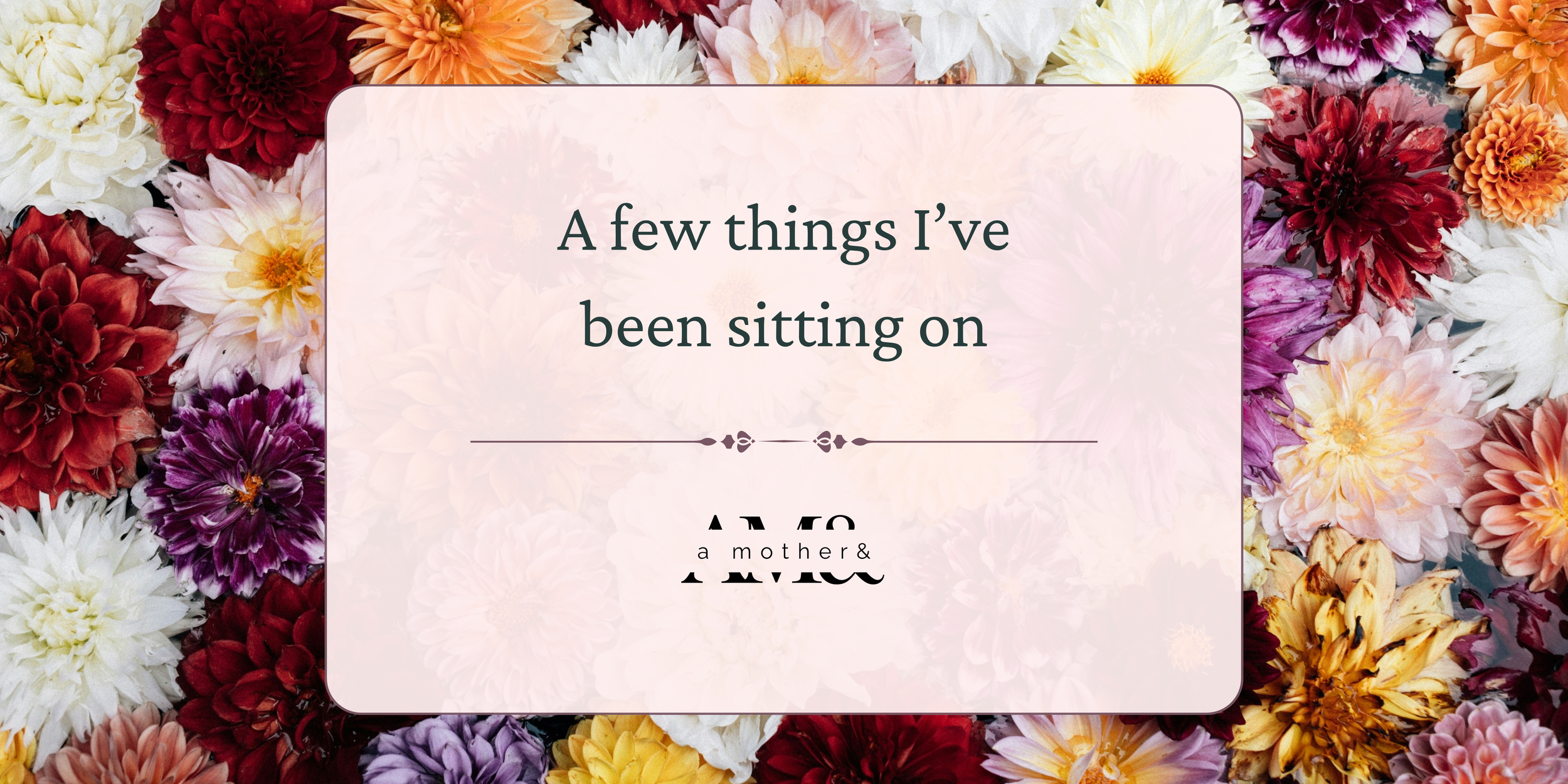 A few things I've been sitting on