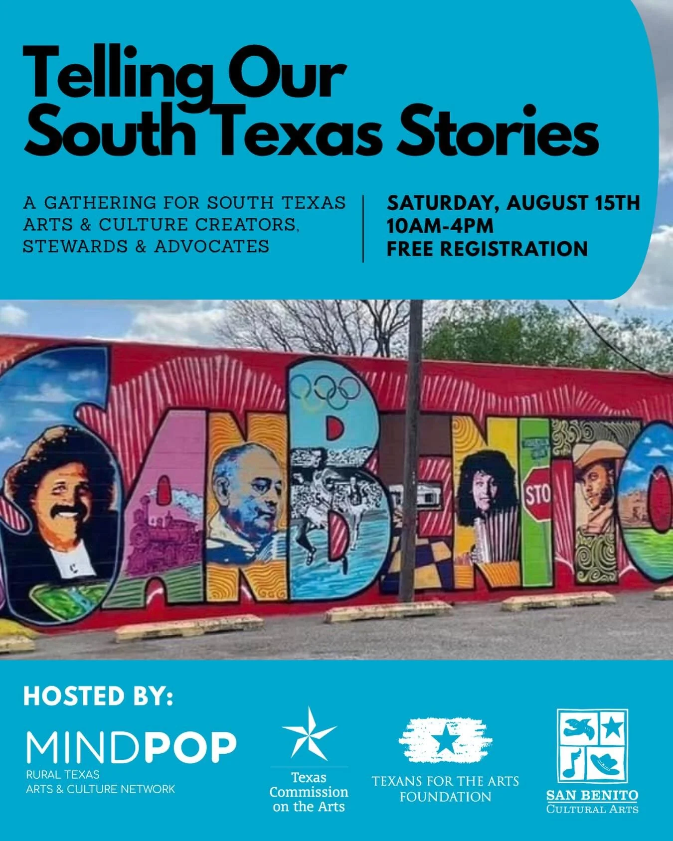 You&rsquo;re invited to our upcoming regional gathering of South Texas arts and culture creators, stewards, and advocates in San Benito, TX on Saturday, August 15th 10am-4pm. 

In South Texas, the arts thrive through conjunto music, contemporary art,
