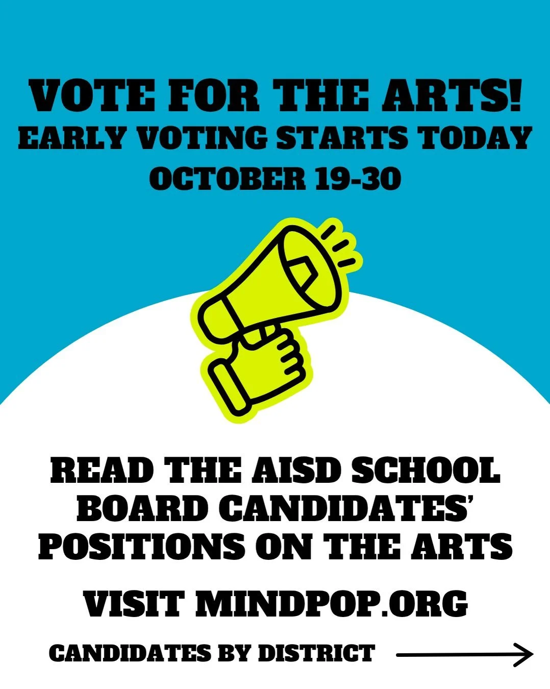 MINDPOP invited the Austin ISD Trustee candidates to share their views on the arts and Creative Learning in the district. We thank the candidates for their commitment to education, service to the young people of Austin and for sharing their positions