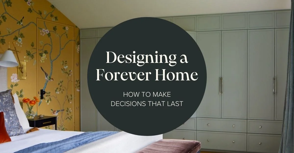 Designing a Forever Home