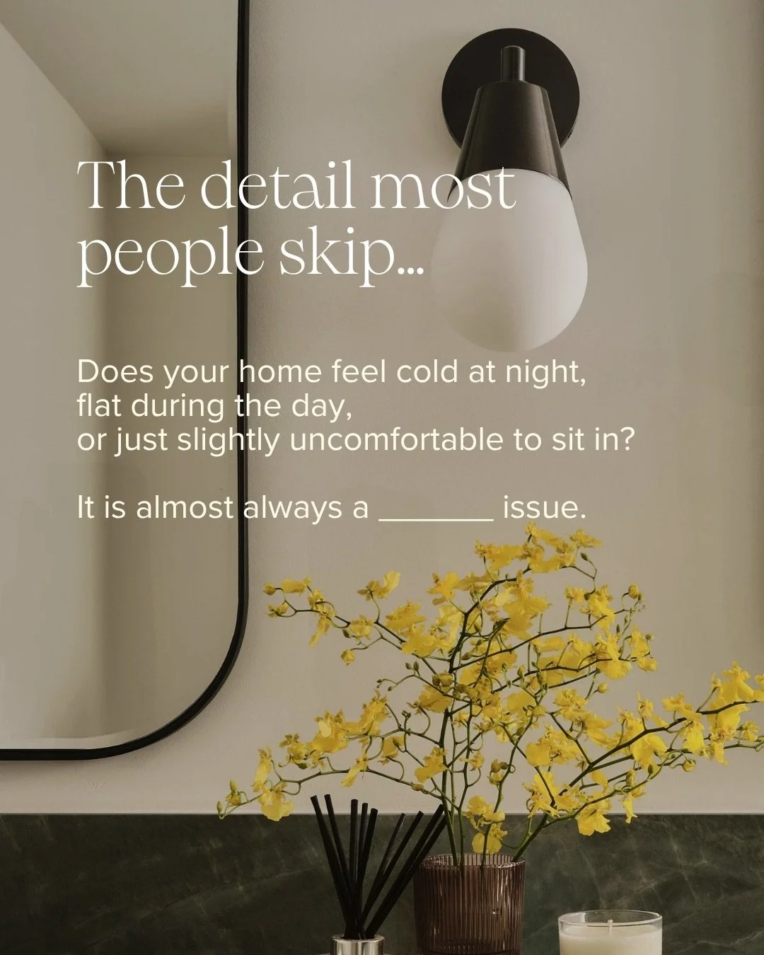Lighting is one of the most overlooked decisions in a renovation &ndash; and one of the most important.

It shapes how a space feels, how it functions, and how you actually experience it day to day. Get it wrong, and no amount of beautiful furniture 