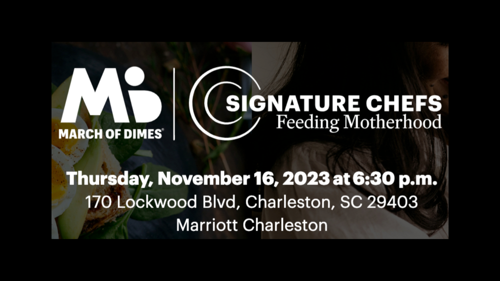 March of Dimes: Charleston Signature Chefs Auction