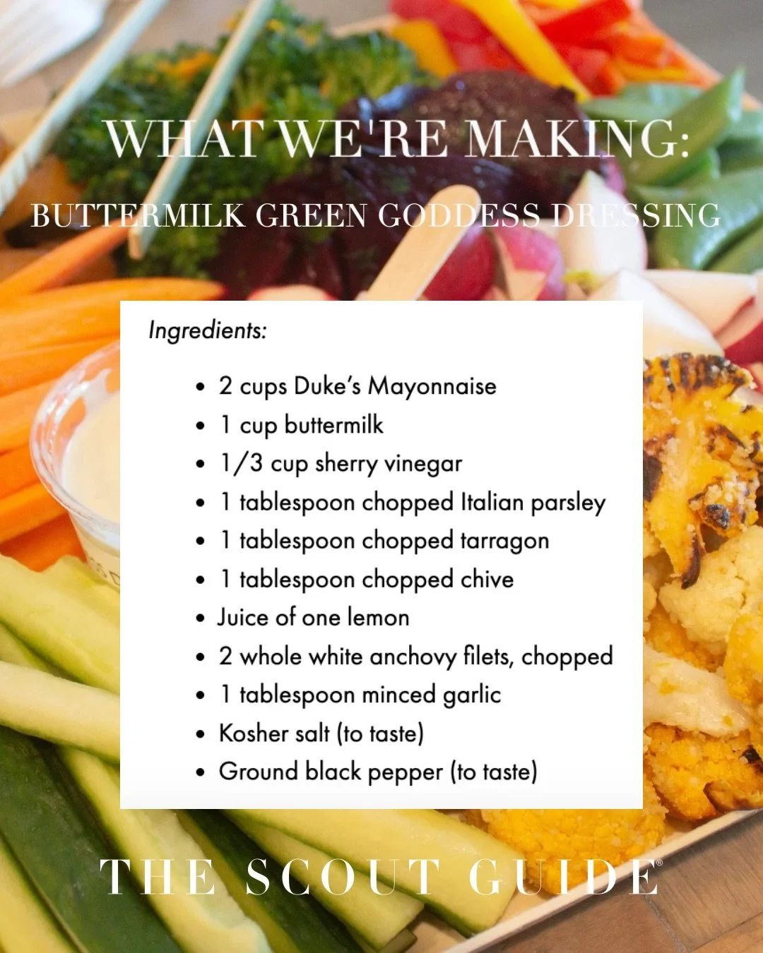 Our Buttermilk Green Goddess Dressing was recently featured over on @thescoutguide! This bright and versatile recipe is the perfect way to add zest to a summertime crudit&eacute; platter or hearty sandwich. 

Article + recipe linked in bio &mdash; en