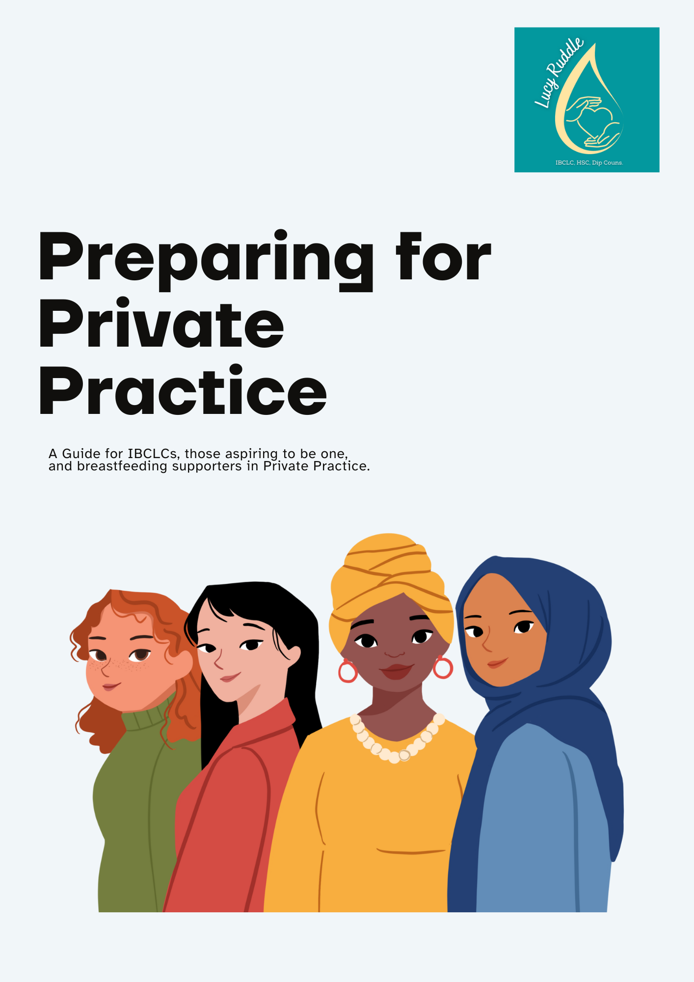 Preparing for Private Practice — Lucy Ruddle IBCLC