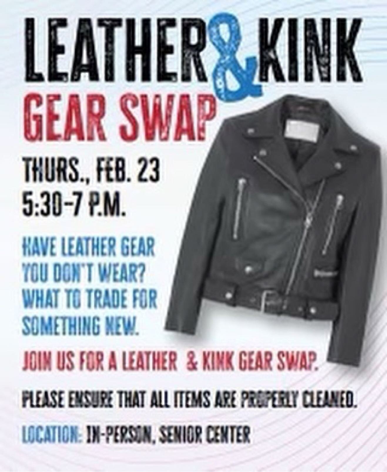 Leather and Kink Swap supporting LGBTQIA+ Senior Center! 

Come down and swap some gear!

During the swap, Ill be facilitating a demo on SM as Sensual Magic - using the techniques and toys of BDSM to stimulate sensation and erotic energy without the 