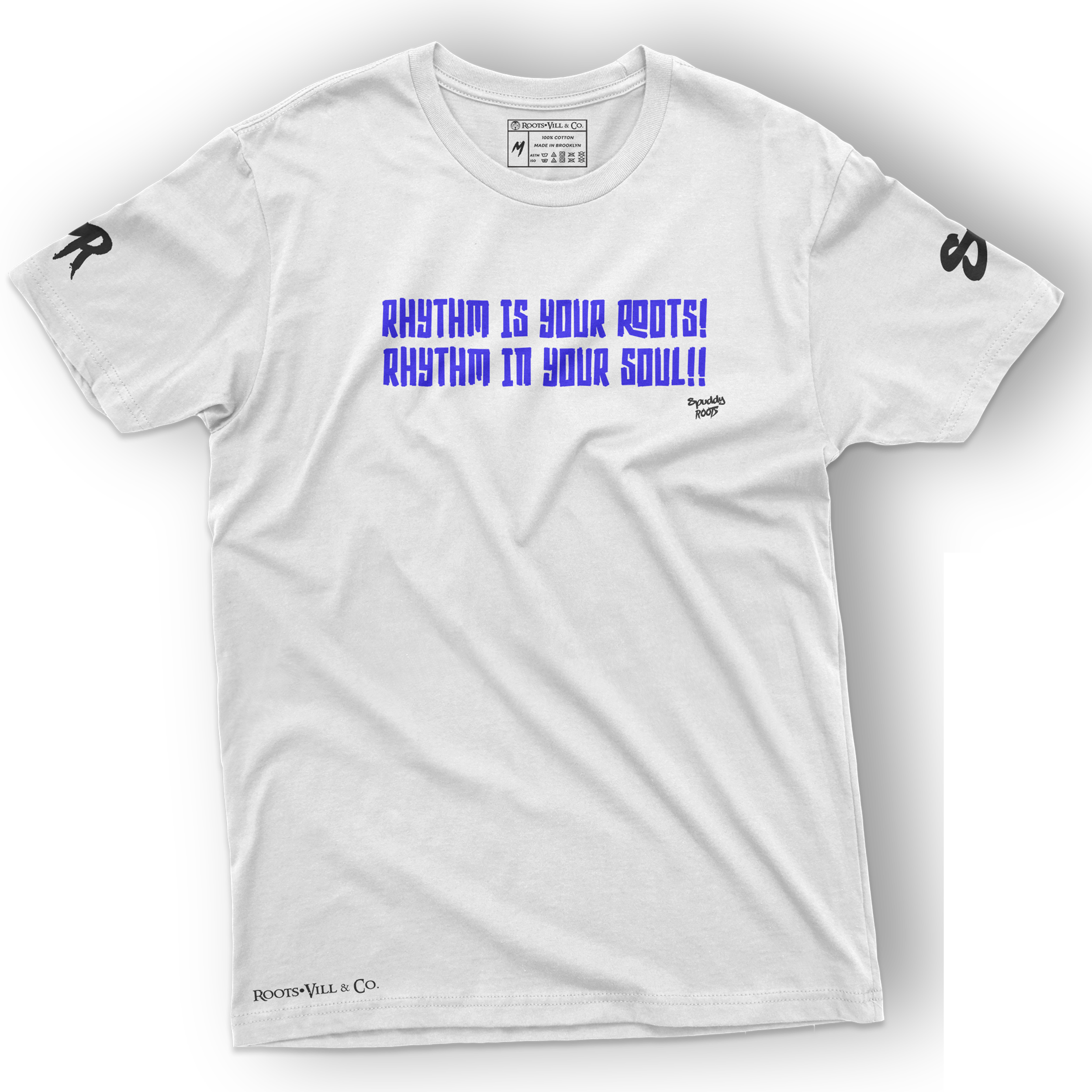 ROOTS, RHYTHM, SOUL TEE