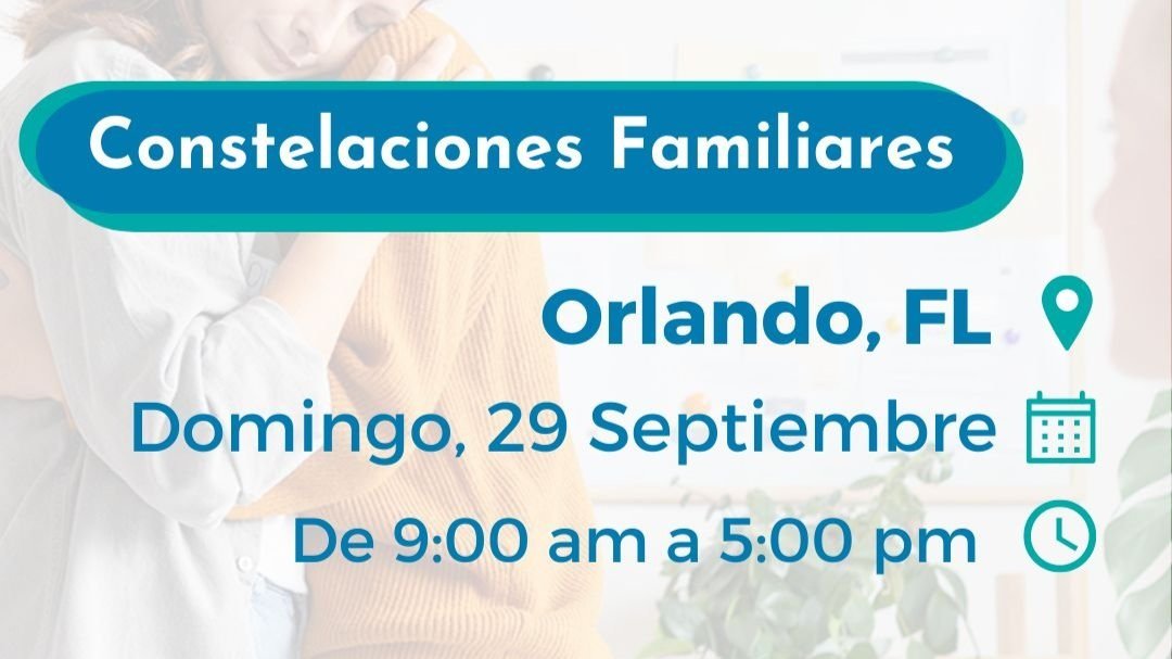 jornada #33 de constelaciones familiares en orlando fl, domingo