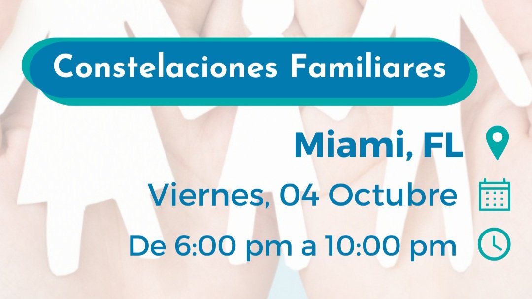 jornada #34 de constelaciones familiares en miami fl, viernes