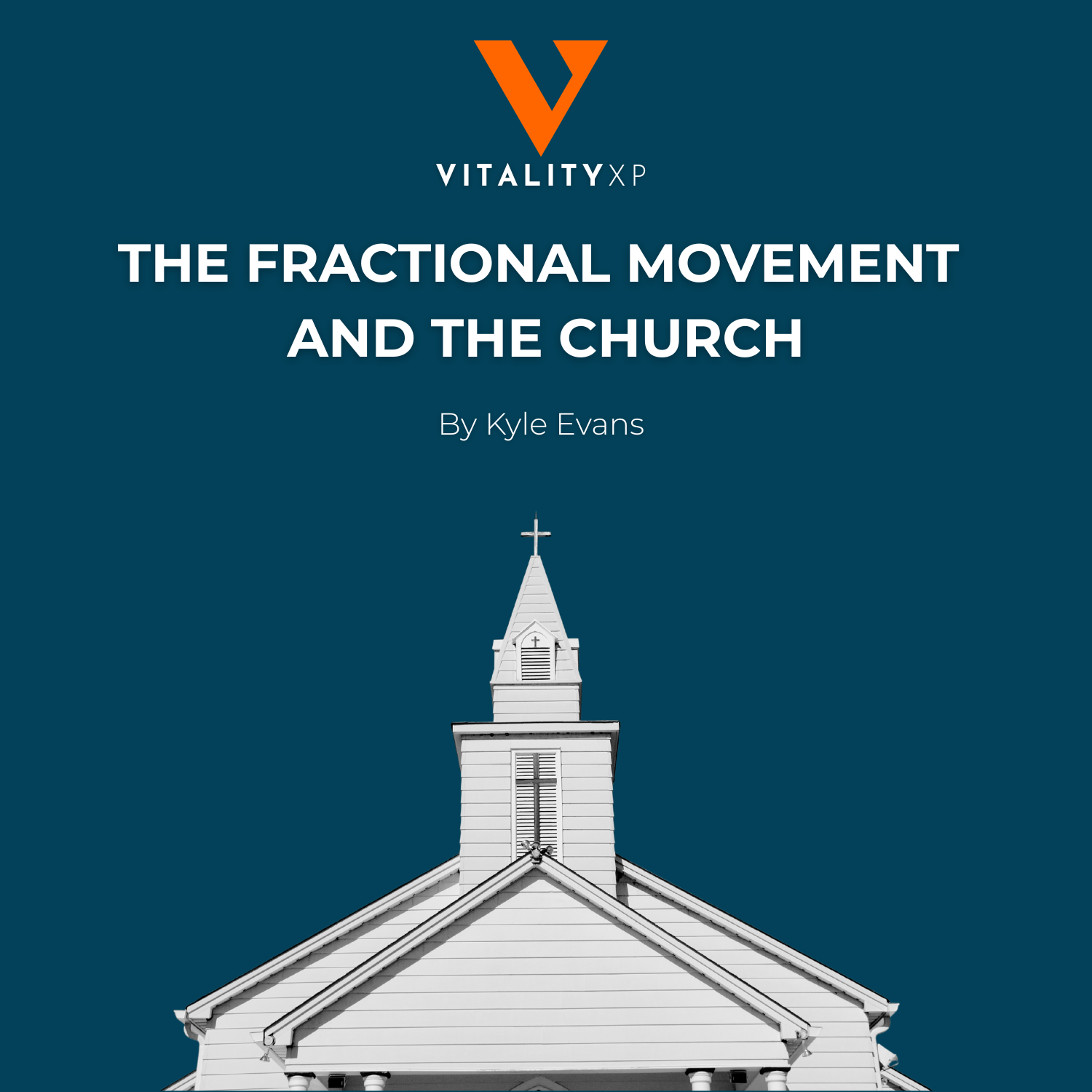 The Fractional Movement &amp; The Church: What is a Fractional Executive Pastor (XP)?