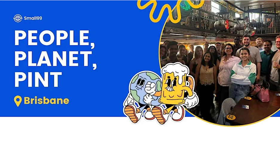 Brisbane's  People, Planet, Pint: Sustainability Meetup