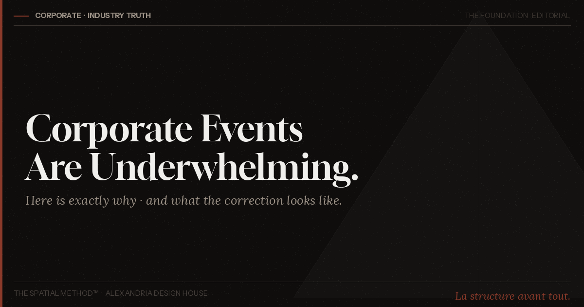  Corporate Events Are Underwhelming 