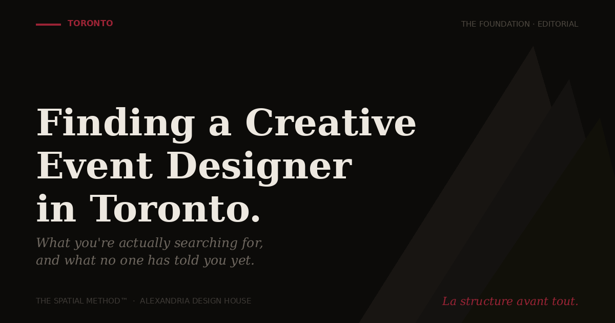 Creative Event Designer in Toronto · What You're Actually Looking For 