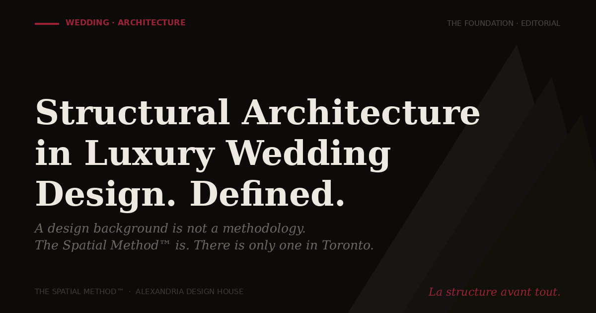 Luxury Wedding Designer in Toronto Focused on Structural Architecture · 
