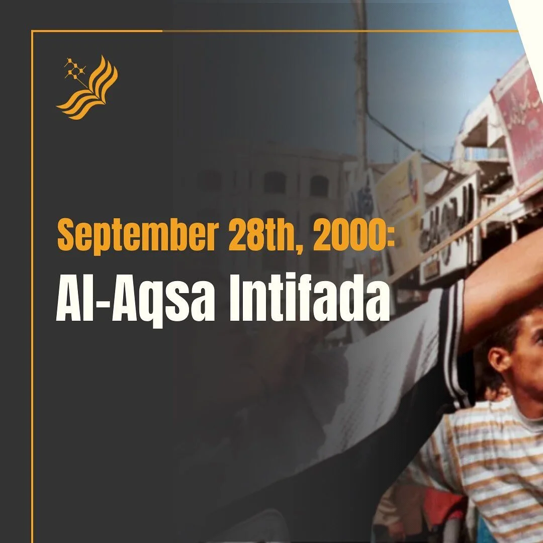 Today on September 28th, we remember the Al-Aqsa Intifada (the Second Intifada). The new chapter of popular resistance was fueled by the historic compromise, the Oslo Accords, as well as the attack on Al-Aqsa by the Zionist state&rsquo;s former Prime