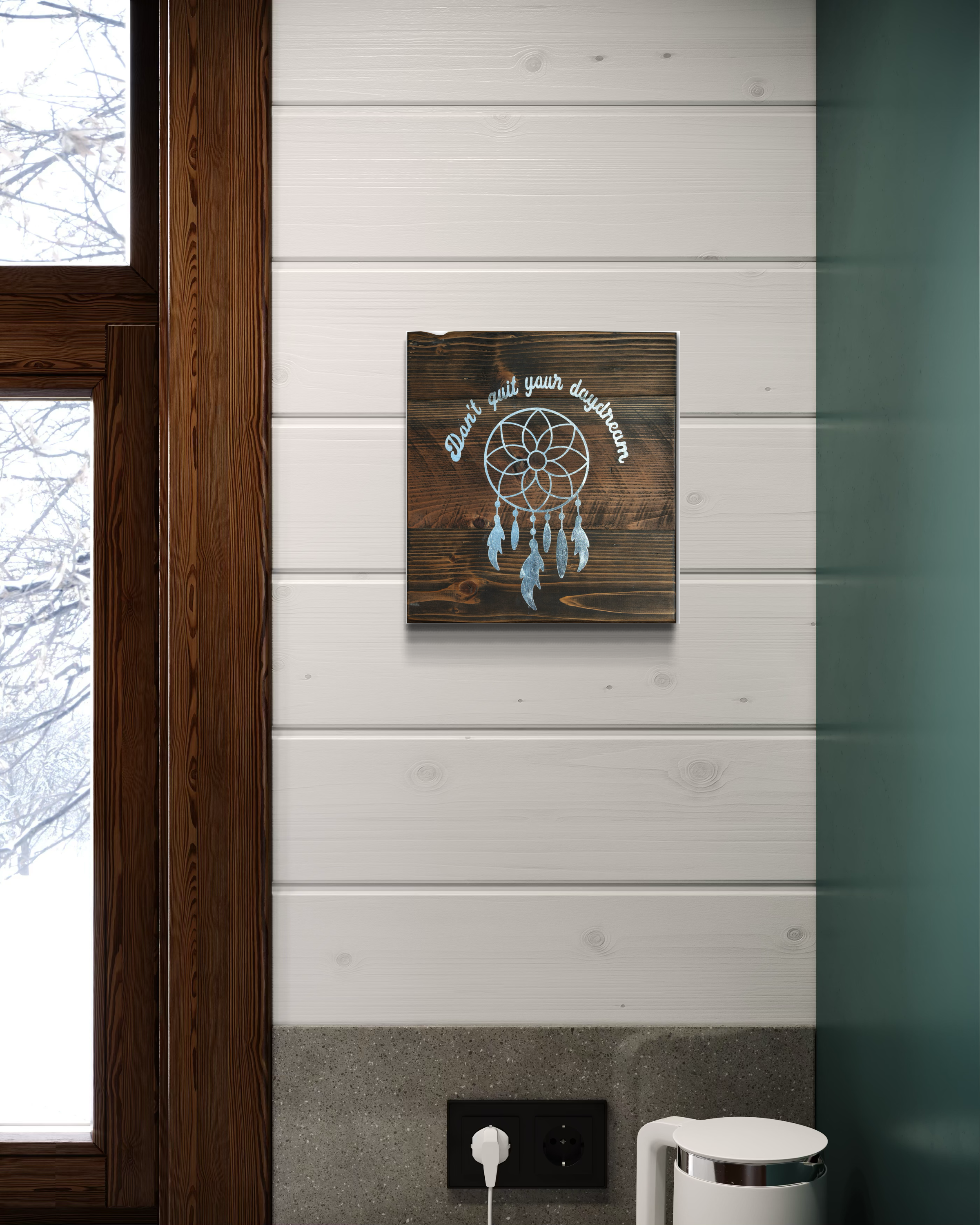 Don't quit your daydream in home by Stencil Artist Adele French