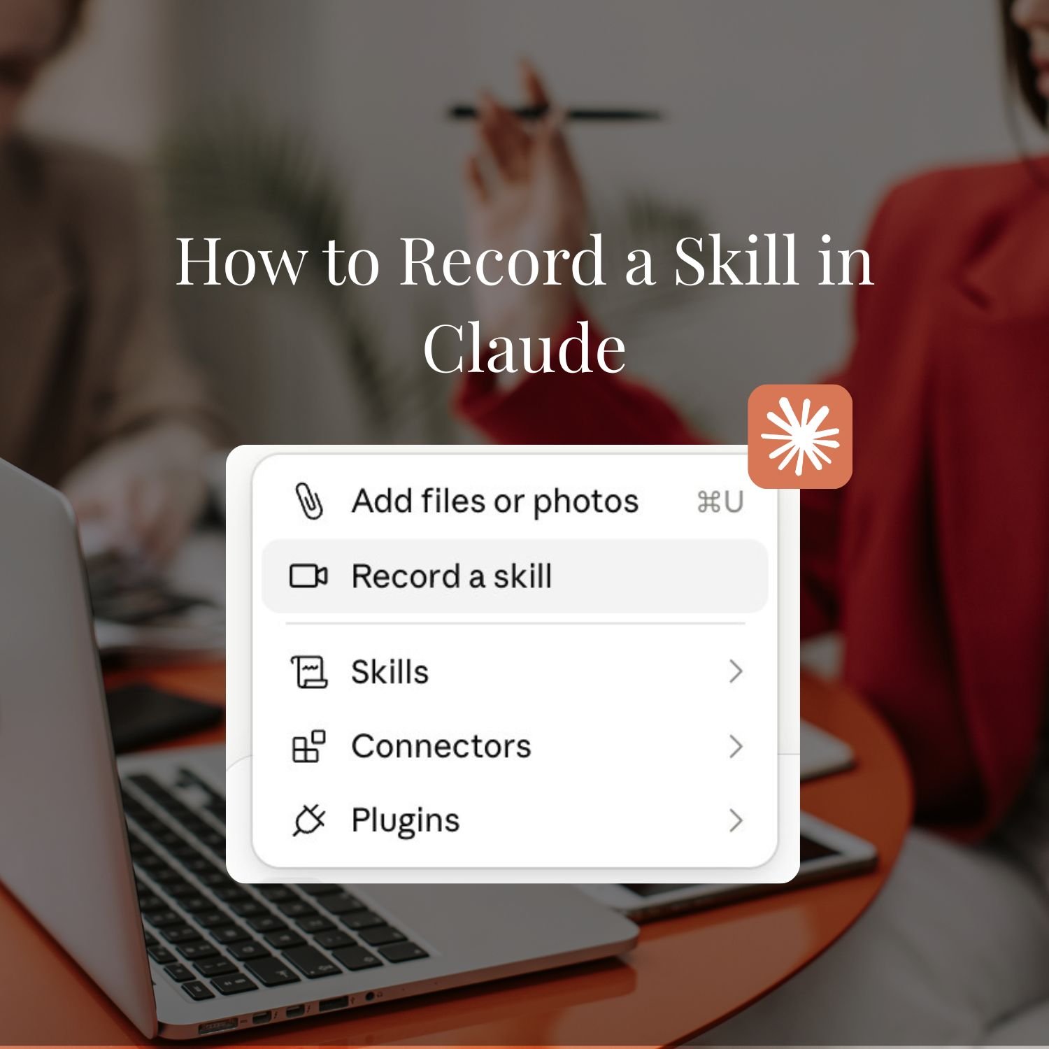 How to Record a Skill in Claude