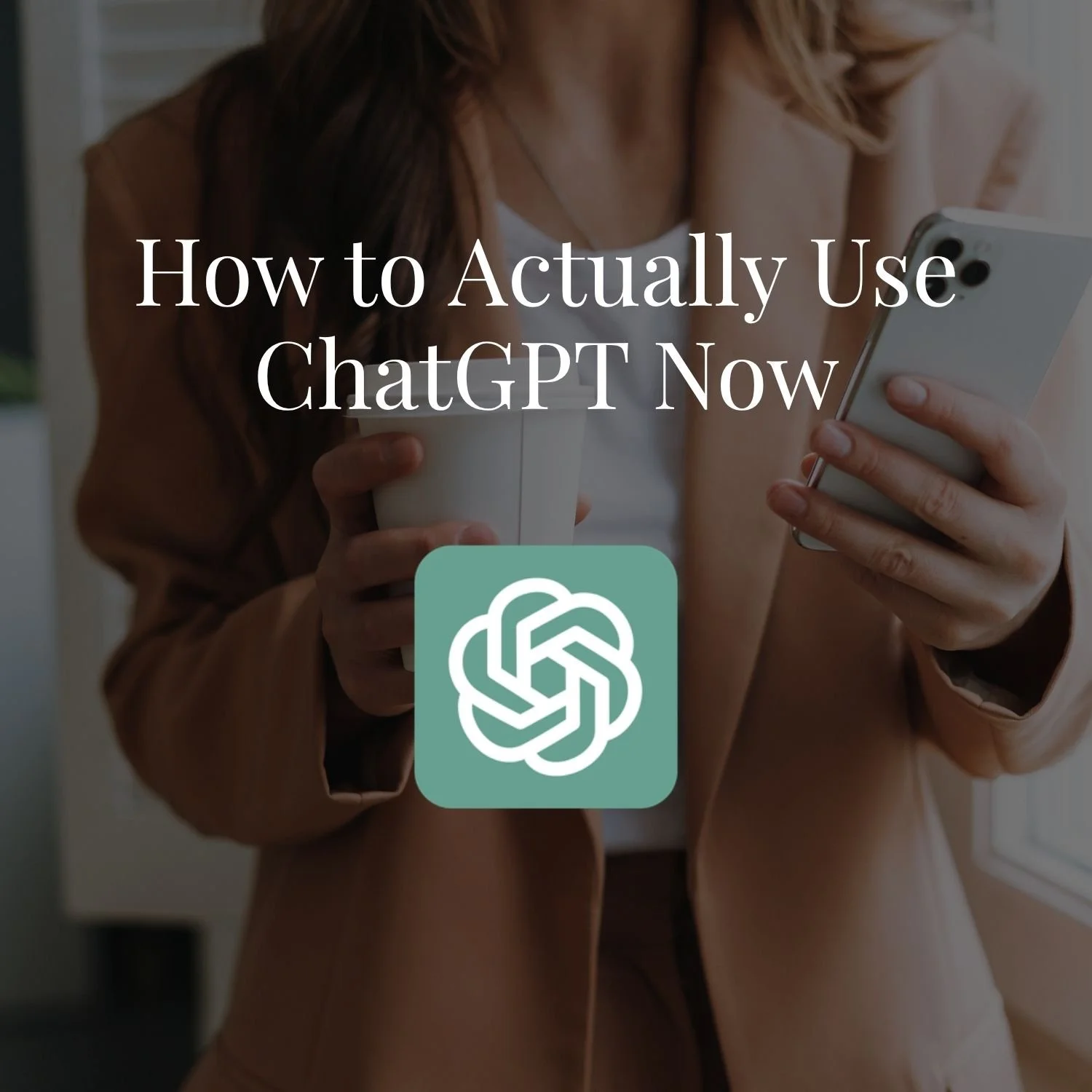 How to Actually Use ChatGPT Now (Work, Codex, GPT-5.6 and Everything Else That Changed)
